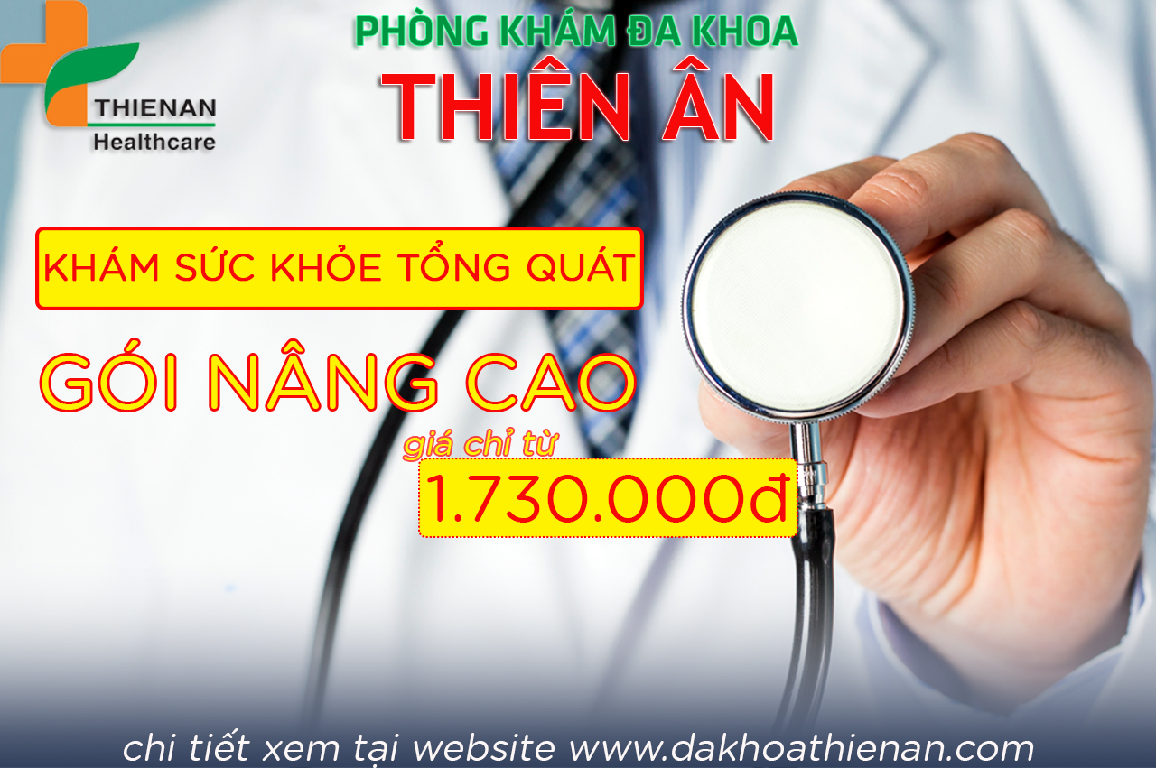 KHÁM SỨC KHỎE TỔNG QUÁT - GÓI NÂNG CAO